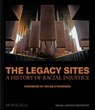 The Legacy Sites - Equal Justice Initiative ; Bryan Stevenson - 9781580937320