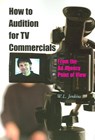 How to Audition for TV Commercials - JENKINS,  W. L. - 9781581154191