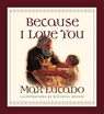 Because I Love You - Max Lucado - 9781581342734