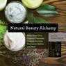 Natural Beauty Alchemy - Fifi M. Maacaron - 9781581572728