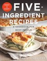 Fast and Easy Five-Ingredient Recipes -  - 9781581573992