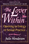 THE LOVER WITHIN - Julie Henderson - 9781581770179