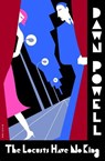 The Locusts Have No King - Dawn Powell - 9781581952469