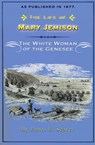 The Life of Mary Jemison - James E. Seaver - 9781582182339