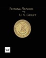 Personal Memoirs of U.S. Grant Volume 1/2 - Ulysses S Grant - 9781582188935
