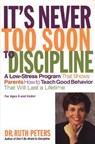 It's Never Too Soon to Discipline - Ruth Peters ; Donada Peters - 9781582380346