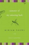 Summer of My Amazing Luck - TOEWS,  Miriam - 9781582433462