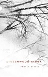 Greasewood Creek - Pamela Steele - 9781582437705