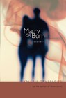 Marry or Burn - Valerie Trueblood - 9781582438580