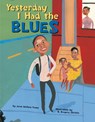 Yesterday I Had the Blues - Jeron Ashford Frame - 9781582462608