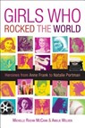 Girls Who Rocked the World 2 - Michelle (Michelle Roehm McCann) Roehm McCann - 9781582703022