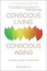 Conscious Living, Conscious Aging - Ron Pevny - 9781582704388