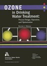Ozone in Drinking Water Treatment - RAKNESS,  Kerwin L. - 9781583213797