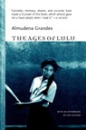Ages of Lulu - Almudena Grandes - 9781583226889