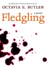 Fledgling - Octavia E. Butler - 9781583226902