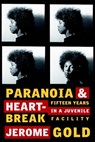 Paranoia & Heartbreak - Jerome Gold - 9781583229859