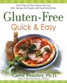 Gluten-Free Quick and Easy - Carol Fenster - 9781583332788