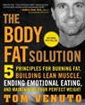 The Body Fat Solution - Tom Venuto - 9781583333730