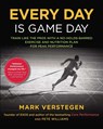 Every Day is Game Day - Peter B Williams ; Mark Verstegen - 9781583335536