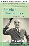 American Characteristics and Other Essays - Thornton Wilder - 9781583483879