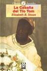 La Cabana del Tio Tom - Professor Harriet Beecher Stowe - 9781583488294