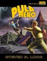 Pulp Hero - Steven S Long - 9781583660577