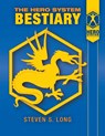 HERO SYSTEM BESTIARY - Steven S Long - 9781583661284
