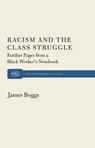 Racism and the Class Struggle - James Boggs - 9781583678763