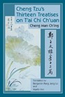 Cheng Tzu's Thirteen Treatises on T'ai Chi Ch'uan - Cheng Man-ch'ing a - 9781583942208