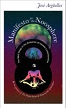 Manifesto for the Noosphere - Jose Arguelles - 9781583943427