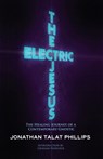 The Electric Jesus - Jonathan Talat Phillips - 9781583943434