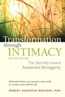 Transformation through Intimacy, Revised Edition - Robert Augustus Masters, Ph.D. - 9781583943885