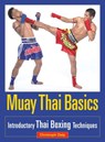 Muay Thai Basics - Christoph Delp - 9781583946893