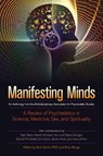 Manifesting Minds - Rick Doblin ; Brad Burge - 9781583947265