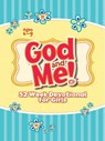 God and Me! 52 Week Devotional for Girls: Ages 6-9 - Diane Cory - 9781584111771