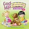 God and Me! for Little Ones: My First Devotional for Toddler Girls Ages 2-3 - Rose Publishing - 9781584111825