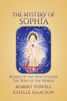 The Mystery of Sophia - Robert Powell ; Estelle Isaacson - 9781584201755