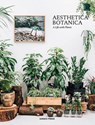 Aesthetica Botanica - Sandu Publications - 9781584236863