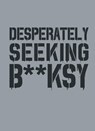 DESPERATELY SEEKING BANKSY - TAPIES,  Xavier - 9781584236962