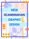 New Scandinavian Graphic Design - Gingko Press - 9781584237051