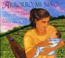 Arrorro, Mi Nino / Hushaby Baby -  - 9781584301592