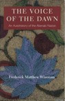 The Voice of the Dawn - Frederick Matthew Wiseman - 9781584650591