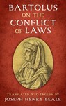 Bartolus on the Conflict of Laws [1914] - Bartolus di Sassoferrato - 9781584772941