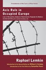 Axis Rule in Occupied Europe - Raphael Lemkin - 9781584775768