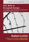 Axis Rule in Occupied Europe - Raphael Lemkin - 9781584779018