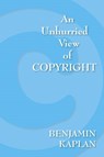 An Unhurried View of Copyright - Benjamin Kaplan - 9781584779087