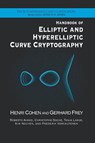 Handbook of Elliptic and Hyperelliptic Curve Cryptography - Henri (Universite Bordeaux I Cohen ; Gerhard (Universitat Duisburg-Essen Frey ; Roberto (Ruhr University Avanzi - 9781584885184