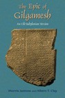 The Epic of Gilgamesh - Morris Jastrow ; Albert T. Clay ; Paul Tice - 9781585092147