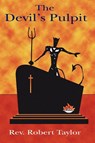The Devil's Pulpit - Robert Taylor - 9781585092574
