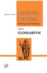Lingua Latina - Glossarium - Patrick M. Owens - 9781585106936